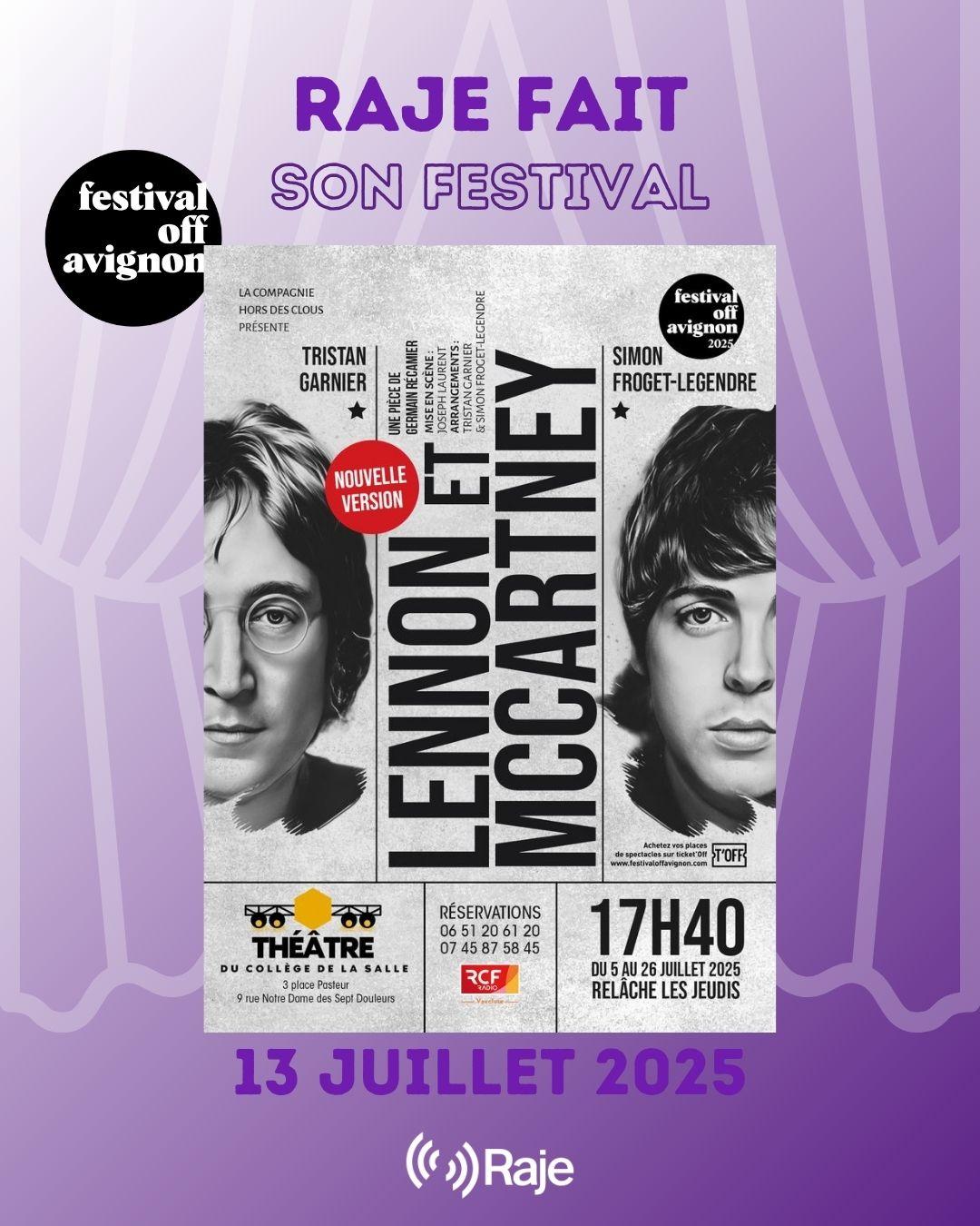 RAJE FAIT SON FESTIVAL JOUR #13 Germain Récamier pour LENNON ET MCCARTNEY